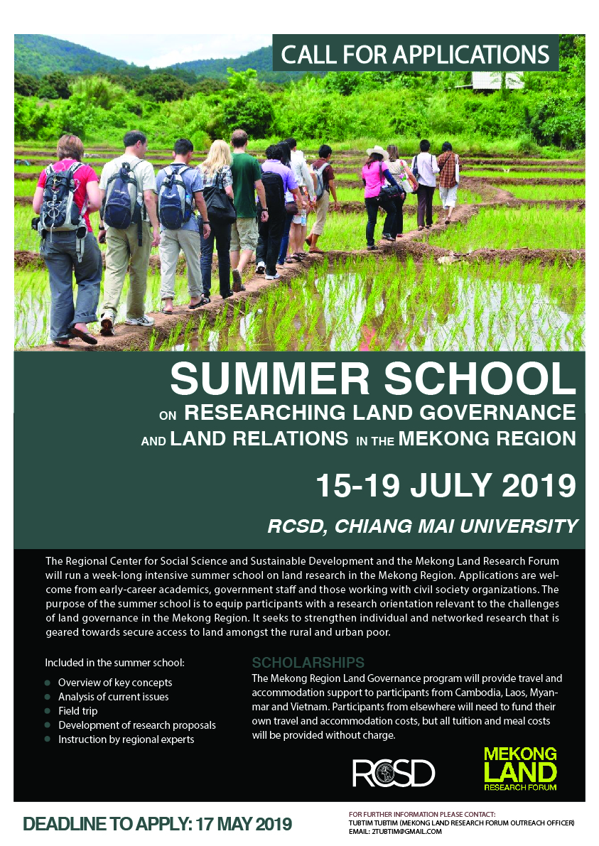 SUMMER SCHOOL ON RESEARCHING LAND GOVERNANCE AND LAND RELATIONS IN THE MEKONG REGION, 15-19 JULY 2019 at RCSD, CHIANG MAI UNIVERSITY